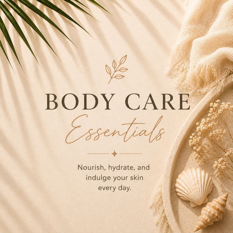 Body Care Essentials collection featuring nourishing body skincare and hydration.