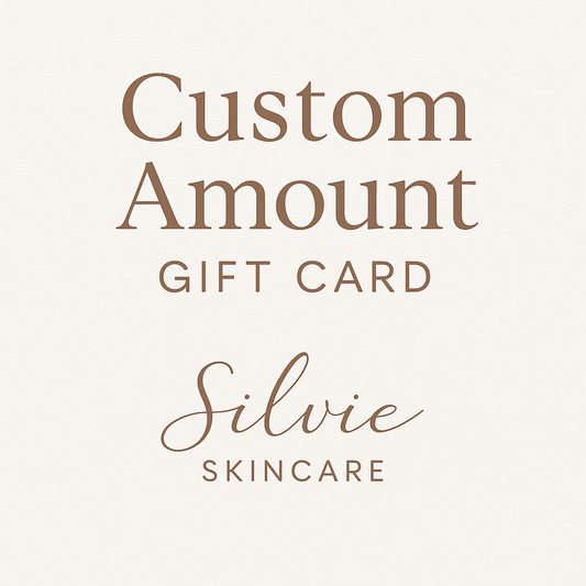 Silvie Skincare Custom Amount Gift Card